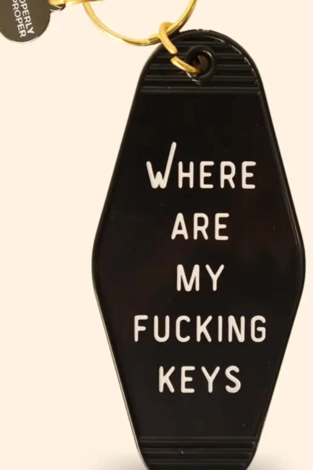 Where Are My Fucking Keys - Key Chain